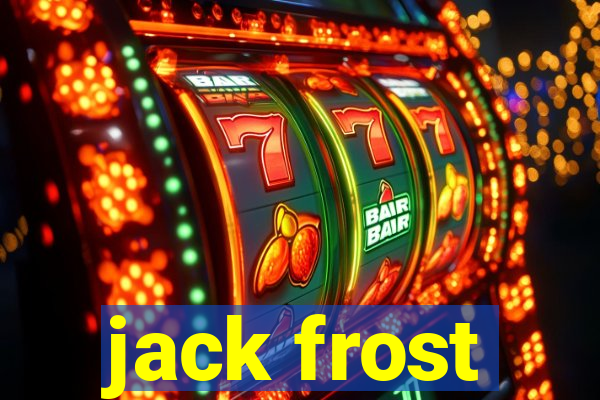 jack frost